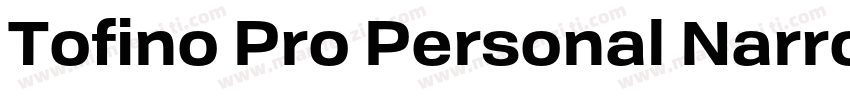 Tofino Pro Personal Narrow Semibold字体转换